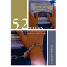 52 Weeks: The Healing of a Domestic Violence Offender