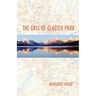 The Call of Glacier Park