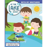 At the Lake: With My Brothers