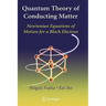 Quantum Theory of Conducting Matter: Newtonian Equations of Motion for a Bloch Electron