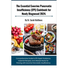 The Essential Exocrine Pancreatic Insufficiency (EPI) Cookbook for Newly Diagnosed 2024.: Comprehensive Guide to EPI, Expert Guidance, Essential Recip