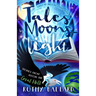 Tales By Moons-light: Stories from before the Great Melt