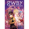 Before the Dawn: An Afk Book (Rwby, Book 2)