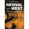 Revival of the West: Securing a Future for European People