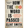 How the Word Is Passed: A Reckoning with the History of Slavery Across America