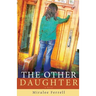 The Other Daughter