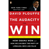 The Audacity to Win: How Obama Won and How We Can Beat the Party of Limbaugh, Beck, and Palin