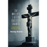 The World's Sixteen Crucified Saviors: Christianity Before Christ
