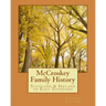 McCroskey Family History: Scotland & Ireland to East Tennessee