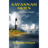 Savannah Skies: Return to Tybee Island