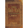 Uncle Yah Yah II: 21st Century Man of Wisdom