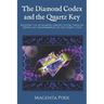 The Diamond Codex and the Quartz Key: Accessing the Accelerated Stargate System Through Crystalline Transformation of the Genetic Code
