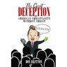 The Great Deception of American Christianity Without Christ