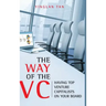 The Way of the VC: Having Top Venture Capitalists on Your Board