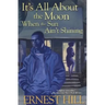It's All About The Moon When The Sun Ain't Shining