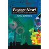 Engage Now!: A Guide to Making the Arts Indispensable