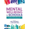 Mental Wellbeing in Schools: What Teachers Need to Know to Support Pupils from Diverse Backgrounds