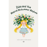 Ebba and the Magical Midsummer Mayhem: A Summer Adventure in the Heart of Sweden