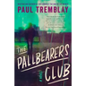 The Pallbearers Club