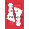 Blood of Wonderland