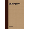 Lucy Webb Hayes, A Memorial Sketch