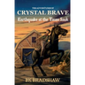 The Adventures of Crystal Brave: Earthquake at the Taum Sauk