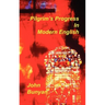 Pilgrim's Progress in Modern English