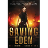 Saving Eden