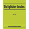 Site Exploitation Operations (ATTP 3-90.15 / FM 3-90.15)