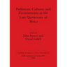 Prehistoric Cultures and Environments in the Late Quaternary of