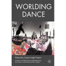 Worlding Dance