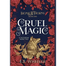 Cruel Magic: A Victorian Faerie Tale