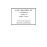 Early Records of Georgia: Wilkes County. in Two Volumes. Volume II