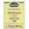 Thru the Bible Vol. 31: The Prophets (Zephaniah/Haggai)
