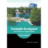 Sustainable Development: From Theories to Implementation