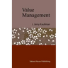 Value Management: Creating Competitive Advantage