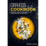 Cirrhosis Cookbook: Breakfast, Main Course, Dessert and Snacks Recipes for Cirrhosis