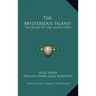 The Mysterious Island: The Secret Of The Island (1875)