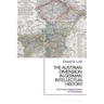 The Austrian Dimension in German Intellectual History: From the Enlightenment to Anschluss