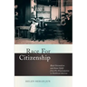 Race for Citizenship: Black Orientalism and Asian Uplift from Pre-Emancipation to Neoliberal America