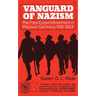 Vanguard of Nazism: The Free Corps of Movement in Postwar Germany 1918-1923