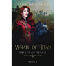 Wrath of Titan: A Fantasy Adventure