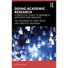 Doing Academic Research: A Practical Guide to Research Methods and Analysis