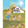 Mama's Girls