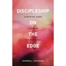 Discipleship on the Edge