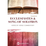 Ecclesiastes and Song of Solomon