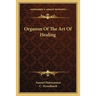 Organon Of The Art Of Healing