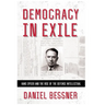 Democracy in Exile: Hans Speier and the Rise of the Defense Intellectual