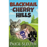 Blackmail in Cherry Hills
