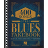 The Blues Fake Book: Melody Line, Lyrics, & Chords for All C Instruments